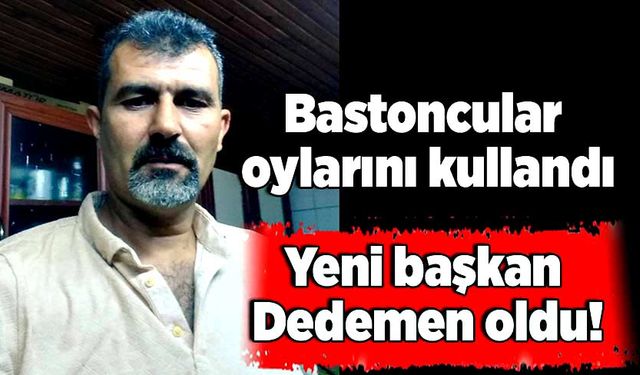 Bastoncular oylarını kullandı: Yeni başkan Dedemen oldu!