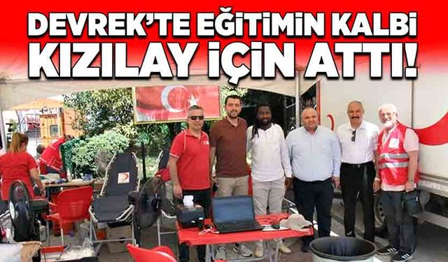 Devrek’te eğitimin kalbi Kızılay için attı!