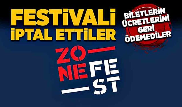 Festivali iptal ettiler, biletlerin ücretlerini ödemediler