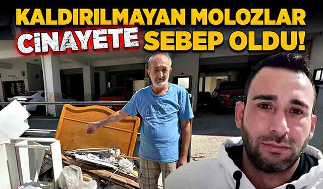 Kaldırılmayan molozlar cinayete sebep oldu!