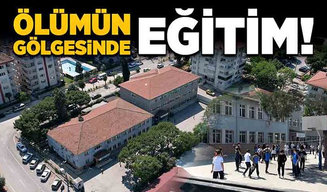 'Ölümün gölgesinde eğitim!'