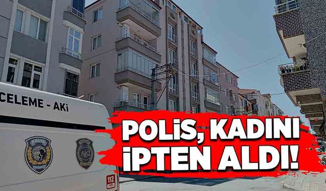 Polis, kadını ipten aldı!