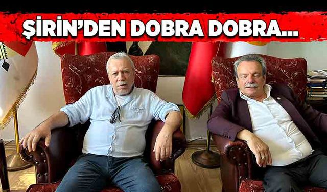 Şirin’den dobra dobra…