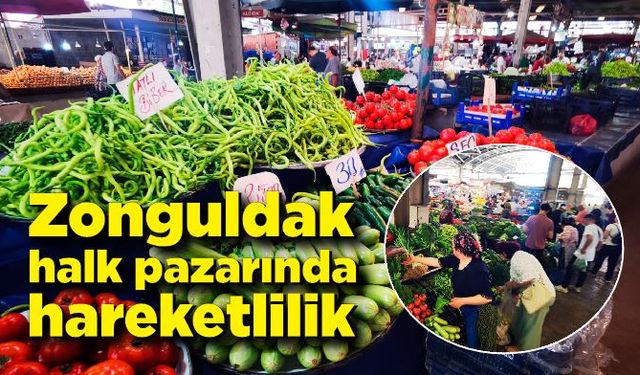 Zonguldak halk pazarında hareketlilik; İşte fiyatlar