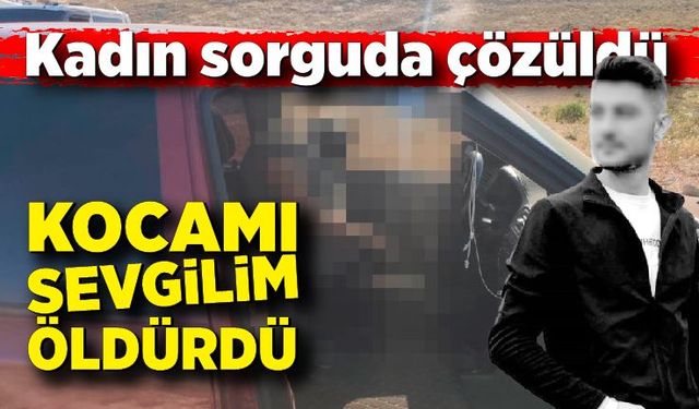 Kafasından vurulmuş halde bulundu! Cinayeti karısının sevgilisi işlemiş