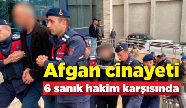 Afgan işçinin yakıldığı olayda 6 sanık ikinci kez hakim karşısında