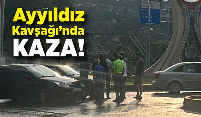 Ayyıldız Kavşağı’nda kaza: Maddi hasar oluştu