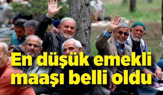 En düşük emekli maaşı belli oldu! İşte detaylar...