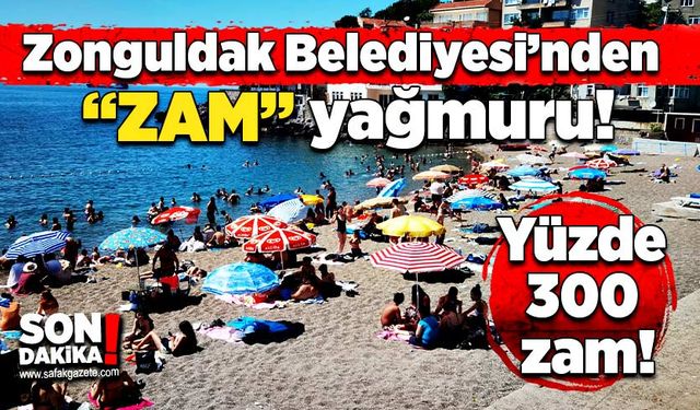 Zonguldak Belediyesi’nden “Zam” yağmuru: Yüzde 300 zam!