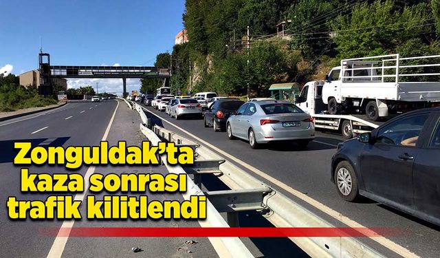 Zonguldak’ta kaza sonrası trafik kilitlendi