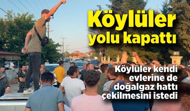 Yolu kapatan köylülerden doğalgaz tepkisi