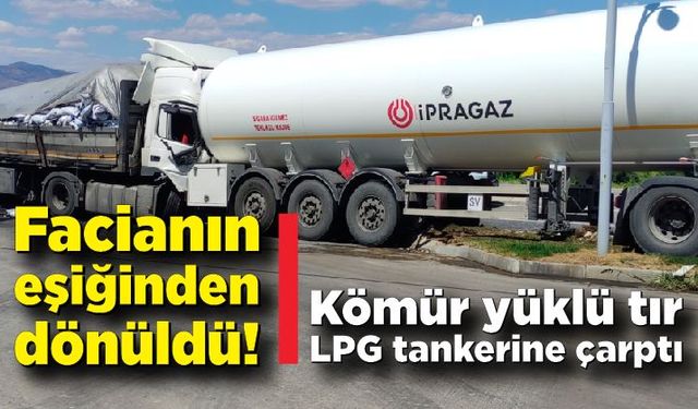 Facianın eşiğinden dönüldü! Kömür yüklü tır LPG tankerine çarptı: 1 yaralı