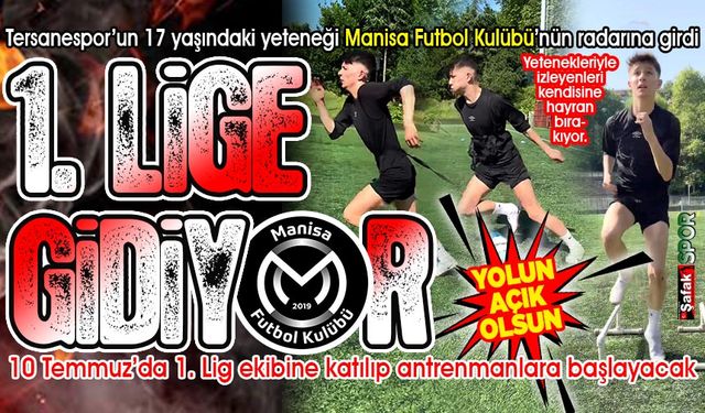 Birinci Amatör Küme’den Trendyol 1. Lige... Manisa FK, Tersanesporlu yeteneği kaptı