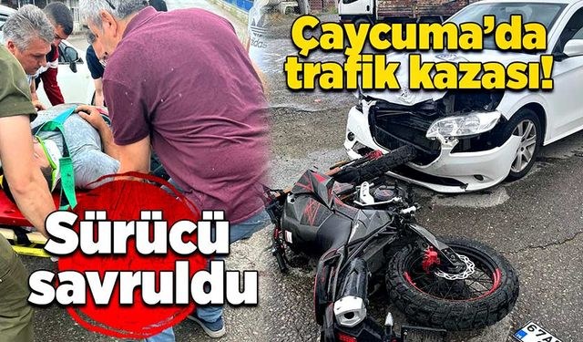 Çaycuma’da kaza: Sürücü savruldu