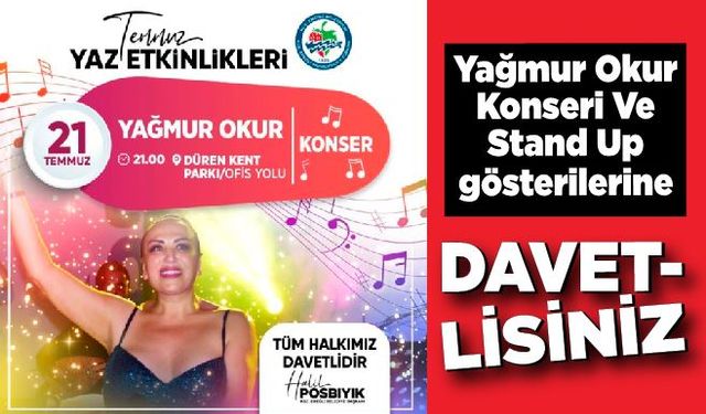 Yağmur Okur Konseri ve Stand Up gösterilerine davetlisiniz