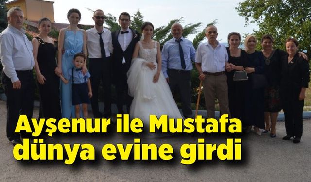 Ayşenur ile Mustafa dünya evine girdi