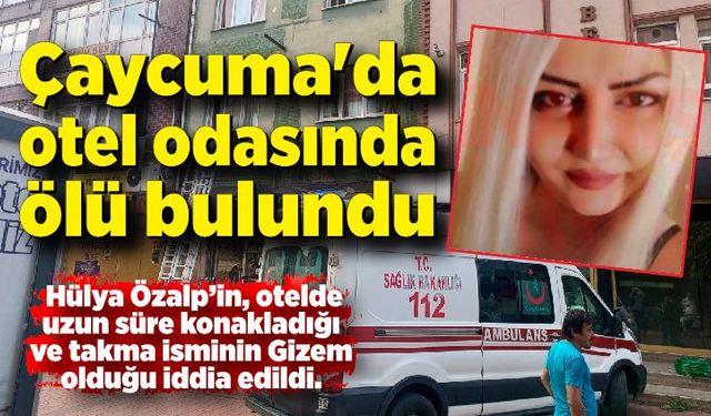 Çaycuma'da genç kadın otel odasında ölü bulundu