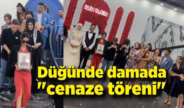 Düğünde damada "cenaze töreni" şakası