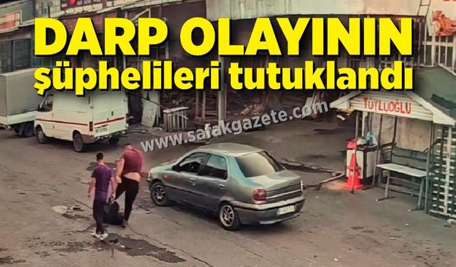 Darp olayının şüphelileri tutuklandı