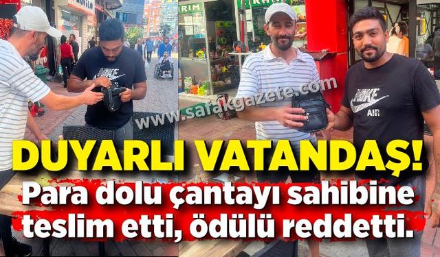 Para dolu çantayı bulup sahibine teslim etti, ödülü reddetti