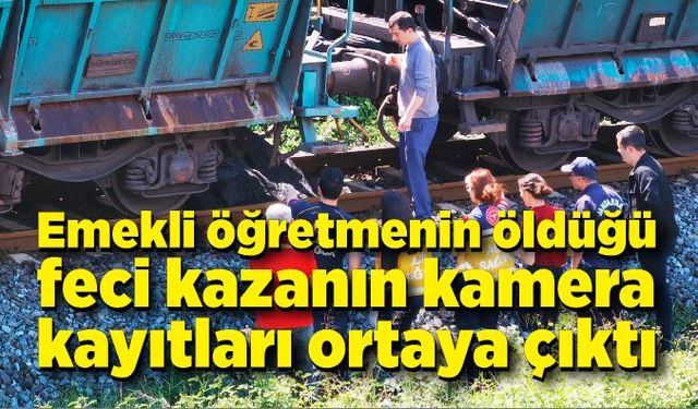 Emekli öğretmenin öldüğü feci kazanın kamera kayıtları ortaya çıktı