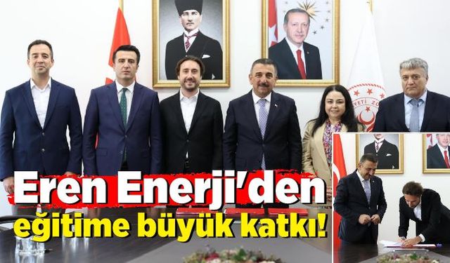 Eren Enerji'den eğitime büyük katkı! Zonguldak Valiliği ile Ener Enerji AŞ arasında protokol imzalandı