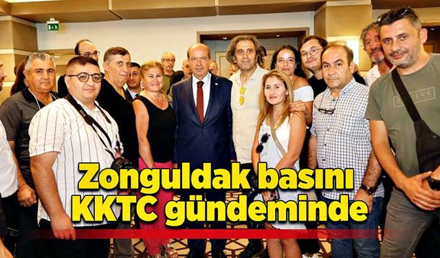 Zonguldak basını KKTC gündeminde