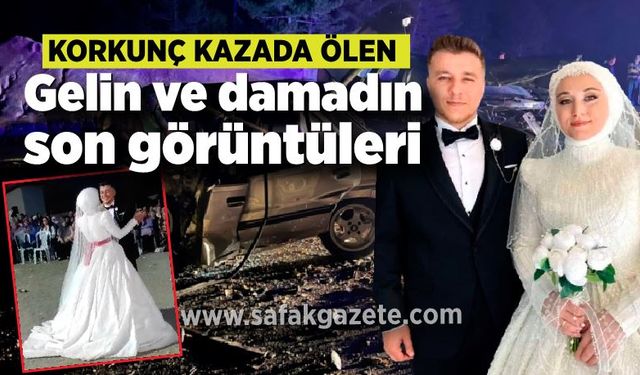 Kazada ölen gelin ve damadın düğün görüntüleri ortaya çıktı