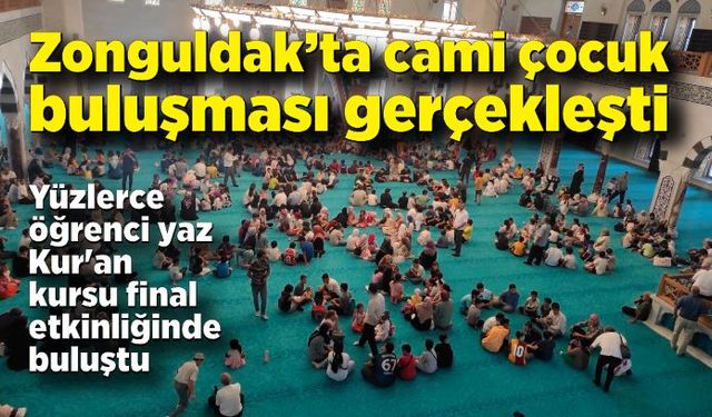 Camii çocuk buluşması gerçekleşti; Yüzlerce çocuk neşe kaynağı oldu