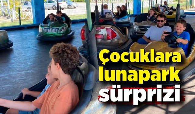 Çocuklara lunapark sürprizi: Unutamayacakları bir gün geçirdiler