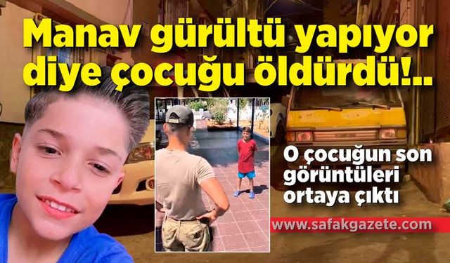 Gürültü çıkardığı için öldürülen çocuğun ölmeden önceki görüntüsü ortaya çıktı