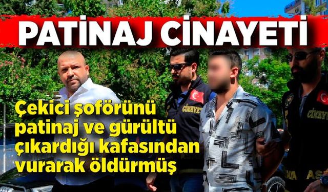 Patinaj cinayeti! Çekici şoförünü patinaj ve gürültü çıkardığı için öldürmüş