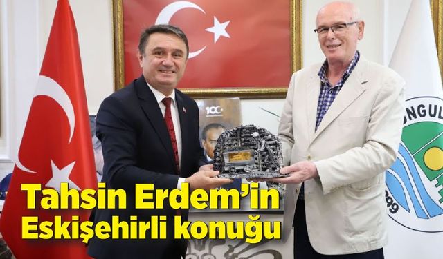 Erdem’in Eskişehirli konuğu