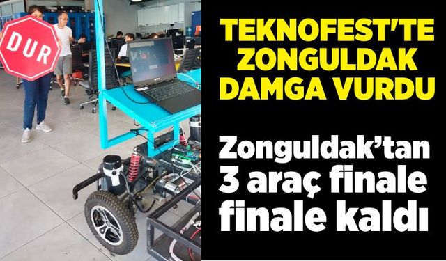 TEKNOFEST'TE Finale Zonguldak'tan 3 finalist