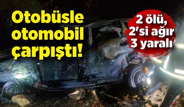 Erbaa’da otobüsle otomobilin çarpıştığı feci kaza kamerada: 2 ölü, 2'si ağır 3 yaralı