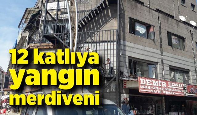 12 katlıya yangın merdiveni