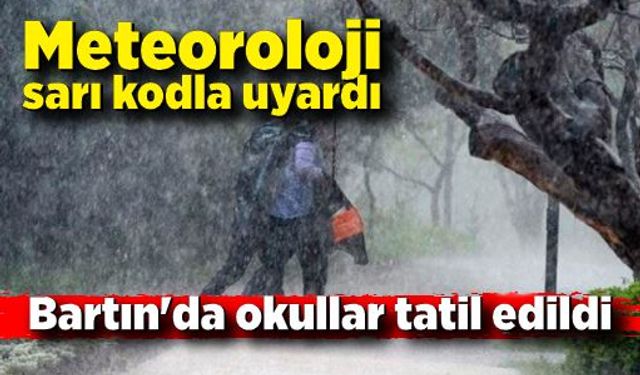 Meteorolojinin sarı kodla uyardığı Bartın'da okullar tatil edildi