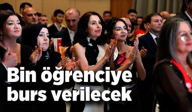 Bin öğrenciye burs verilecek