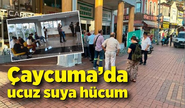 Çaycuma’da  ucuz suya hücum