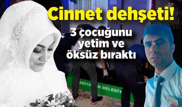 Cinnet getiren şahıs, 3 çocuk annesi eşini öldürdükten sonra intihar etti