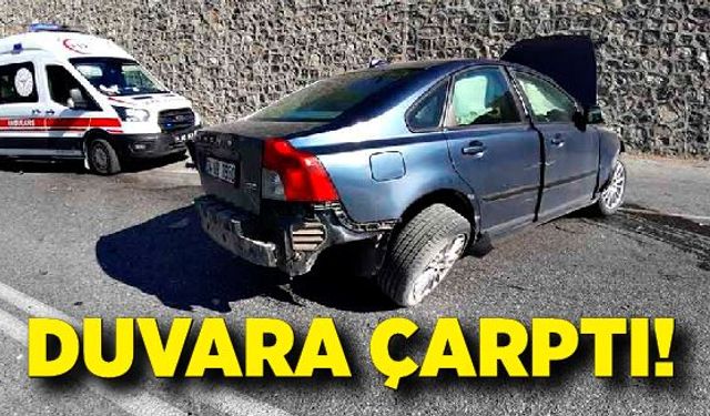 Otomobil duvara çarptı: 1 yaralı