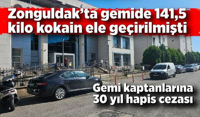 Gemi kaptanlarına 30 yıl hapis