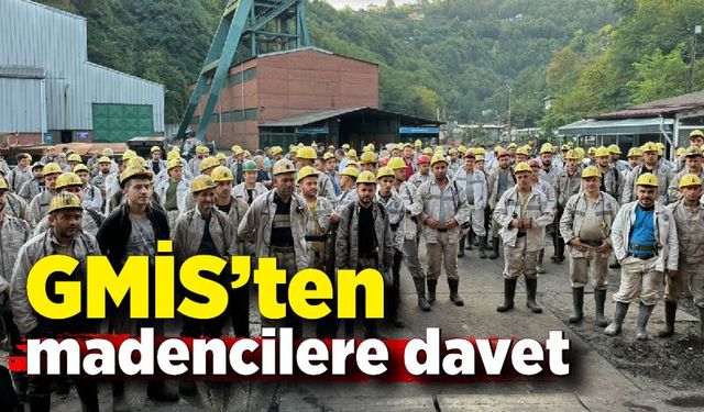 GMİS’ten tüm madencilere davet