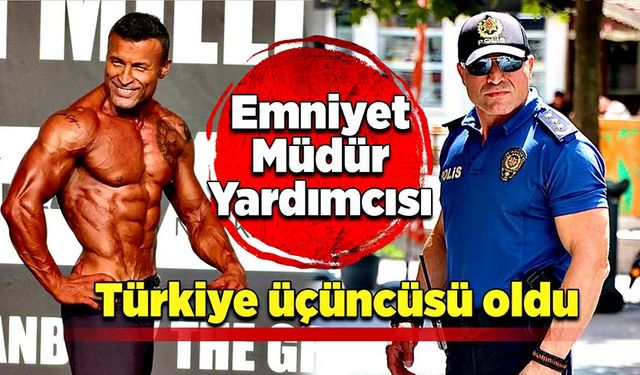 Emniyet Müdür Yardımcısı Türkiye üçüncüsü oldu