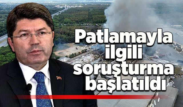 Patlamayla ilgili soruşturma başlatıldı