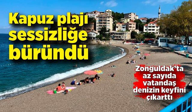 Zonguldak’ta az sayıda vatandaş denizin keyfini çıkarttı