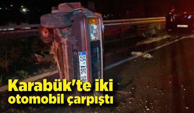 Karabük'te iki otomobil çarpıştı: 2 yaraladı