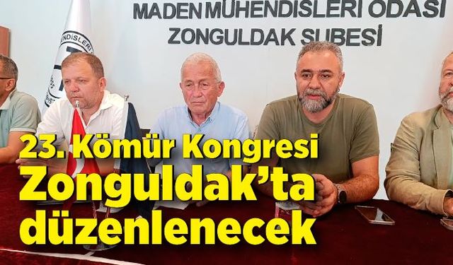 23. Kömür Kongresi Zonguldak’ta düzenlenecek