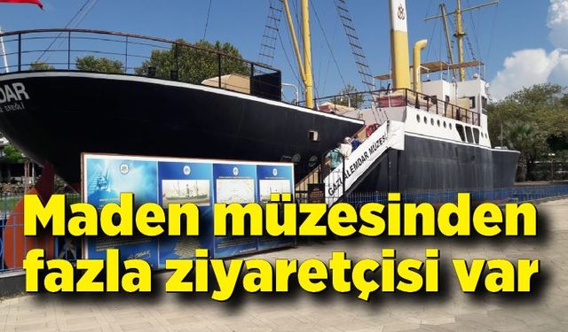 Maden müzesinden fazla ziyaretçisi var