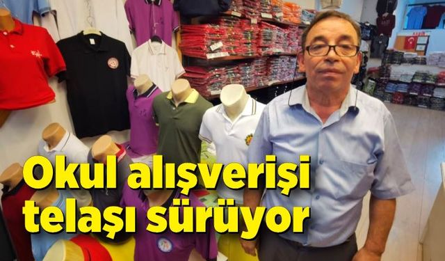 Okul alışverişi telaşı sürüyor